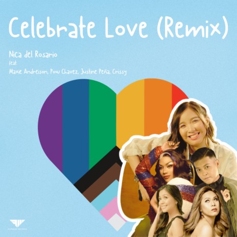 Celebrate Love (Remix) ft. Maxie Andreison, Pow Chavez, Justine Peña & Crissy | Boomplay Music