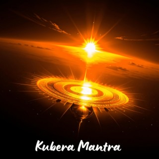 Kubera mantra - Om yakshaya kuberaya mantra