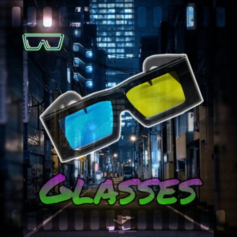 Glasses | Boomplay Music