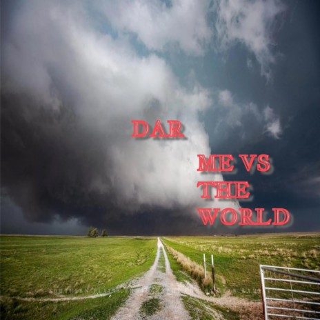 Me Vs The World | Boomplay Music