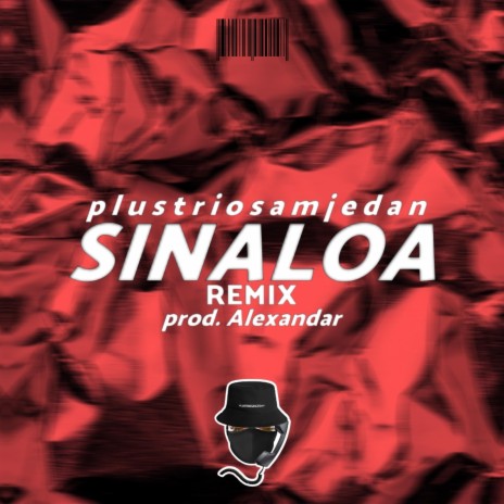 Sinaloa RMX | Boomplay Music