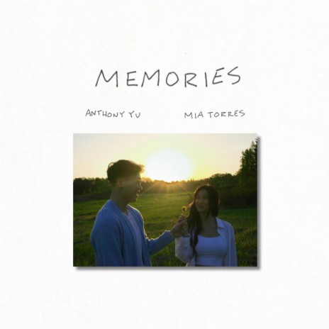 Memories ft. Mia Torres | Boomplay Music