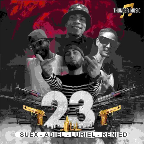 23 Luriel (feat. Suex, Renied & Adiel) | Boomplay Music