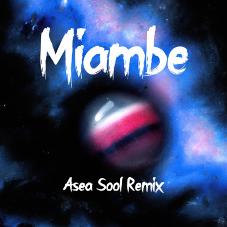 Miambe (Special Version) (Remix) | Boomplay Music