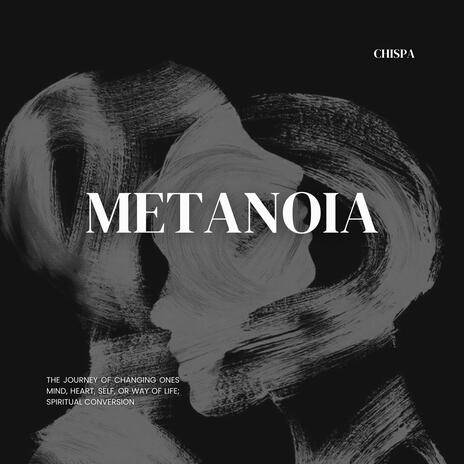 METANOIA | Boomplay Music