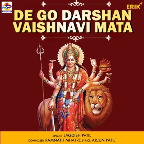 De Go Darshan Vaishnavi Mata | Boomplay Music