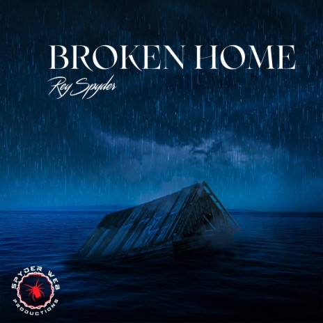 Broken Home | Boomplay Music