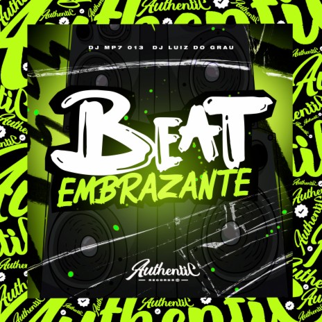 Beat Embrazante ft. DJ Luiz Do Grau | Boomplay Music