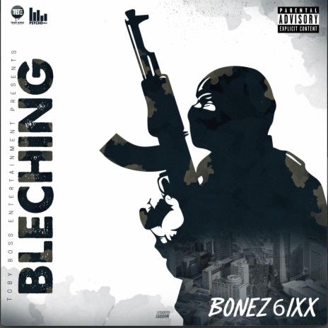 Bleching (Bonez 6ixx)