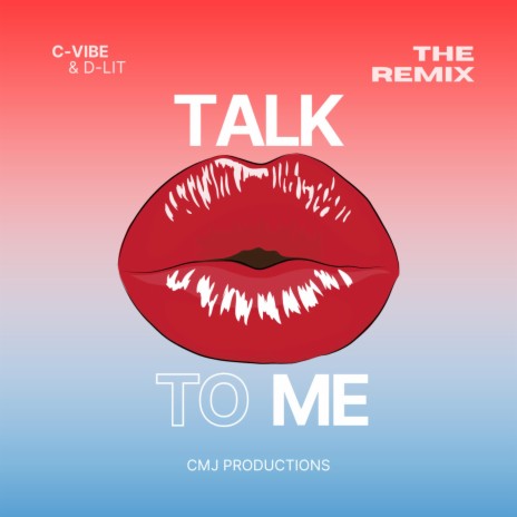 Talk To Me ft. D-lit