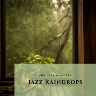 Jazz Raindrops