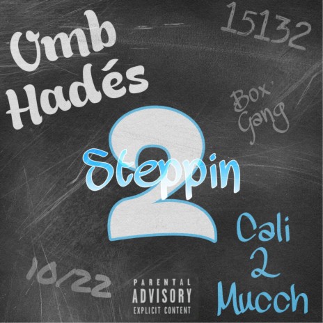 2 Steppin ft. Cali2mucch | Boomplay Music