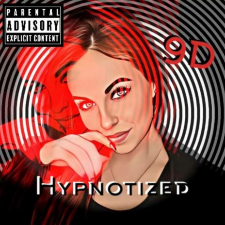 Hypnotized | Boomplay Music