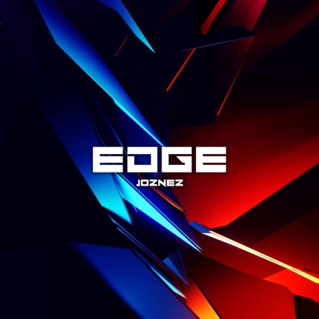 EDGE | Boomplay Music