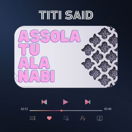 Assolatu Ala Nabi | Boomplay Music