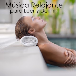 Música Relajante para Leer y Dormir