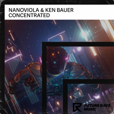 Concentrated (Extended Mix) ft. Ken Bauer
