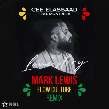 Love Story (Mark Lewis Flow Culture Vocal Remix) ft. Montreea | Boomplay Music