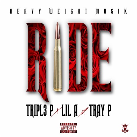 Ride ft. Tray P | Boomplay Music