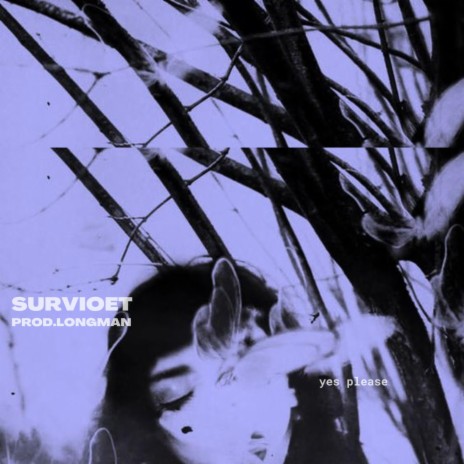 SURVIOET | Boomplay Music