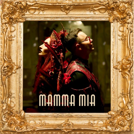 Mamma Mia ft. Alma | Boomplay Music