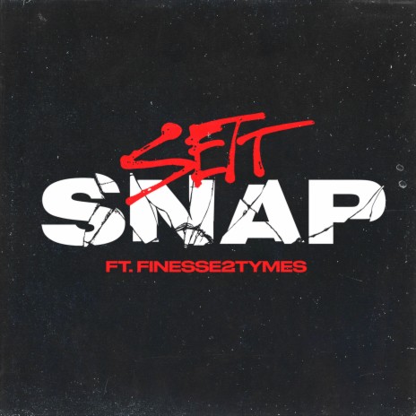 Snap (feat. Finesse2Tymes) | Boomplay Music