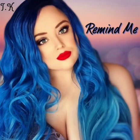 Remind Me | Boomplay Music