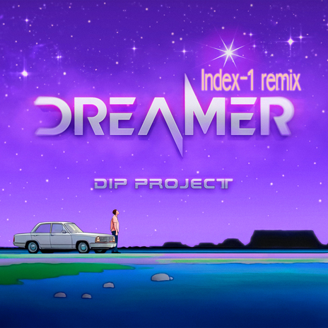 Dreamer (Index-1 Remix) | Boomplay Music