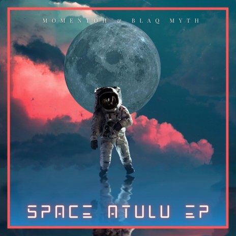 Space Atulu ft. Blaq Myth | Boomplay Music