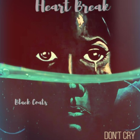 Heart Break | Boomplay Music