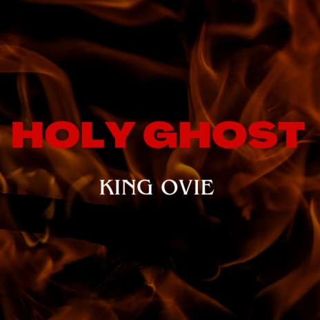 Holy Ghost | Boomplay Music