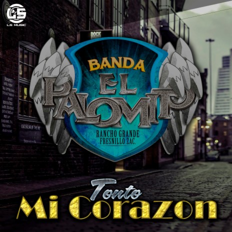 Tonto Mi Corazon | Boomplay Music