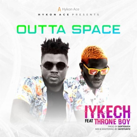 Outta Space ft. Throneboy