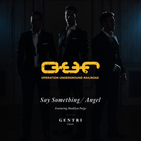 Say Something/Angel (feat. Madilyn Paige) | Boomplay Music