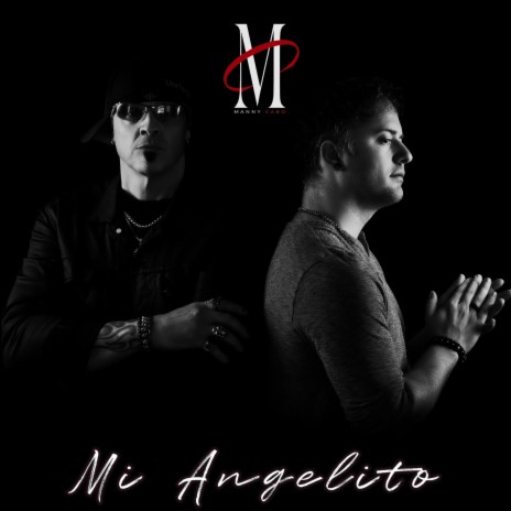 Mi Angelito (Angel's Son) | Boomplay Music