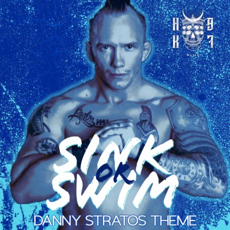 Sink or Swim (Danny Stratos theme) | Boomplay Music