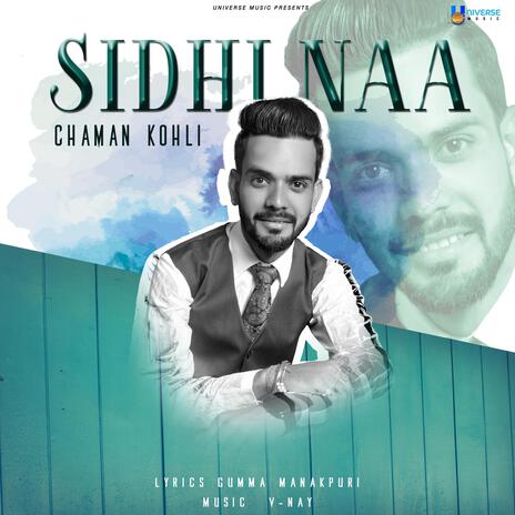 Sidhi Naa | Boomplay Music