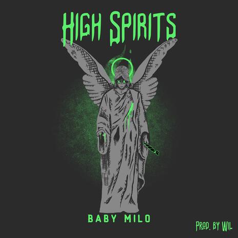 High Spirits | Boomplay Music