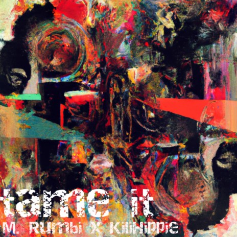 Tame It ft. KiliHippie | Boomplay Music