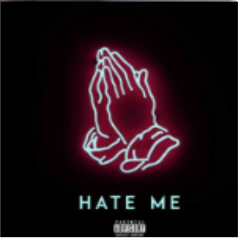 Hate me | Boomplay Music