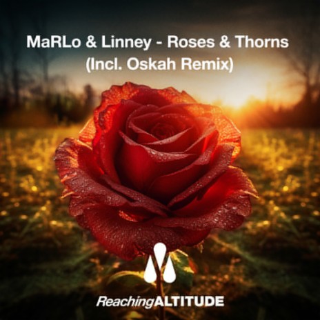 Roses & Thorns (Oskah Remix) ft. Linney