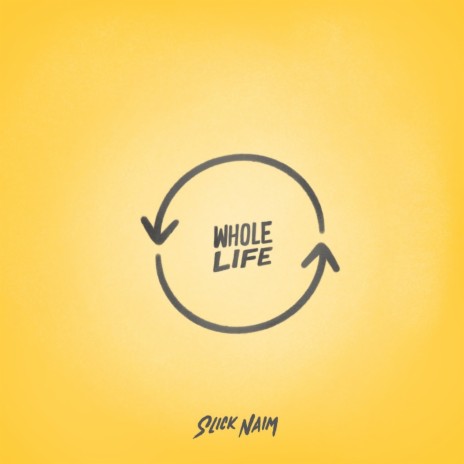 Whole Life | Boomplay Music