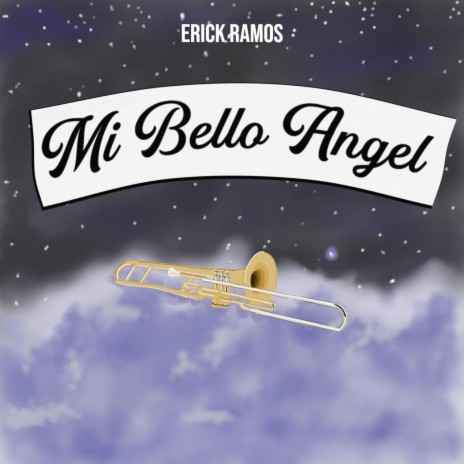 Mi Bello Angel | Boomplay Music