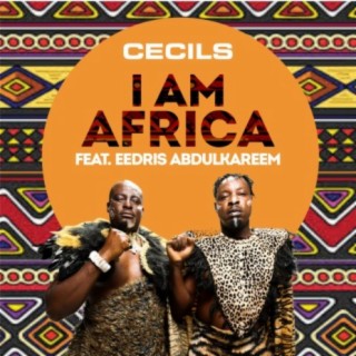 I AM AFRICA (feat. Eedris Abdulkareem)