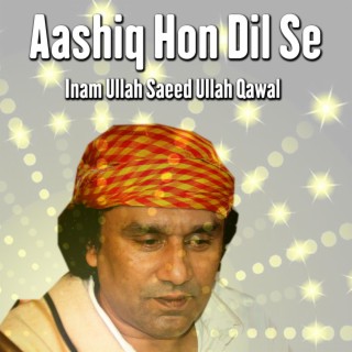 Aashiq Hon Dil Se (Live)