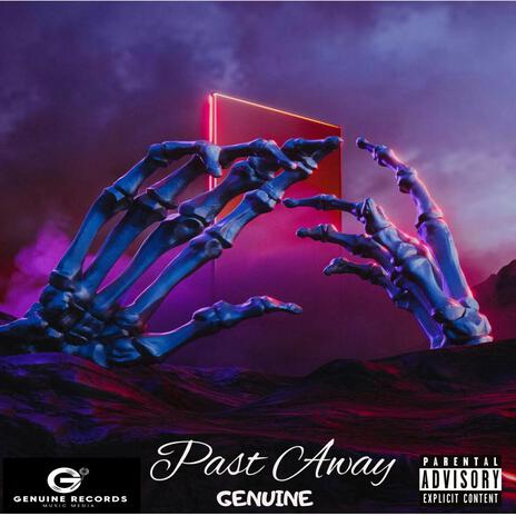 Past Away | Boomplay Music