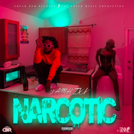 Narcotic ft. crush dem records | Boomplay Music