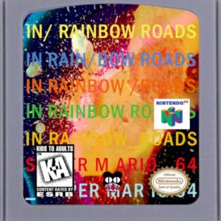 In Rainbow Roads
