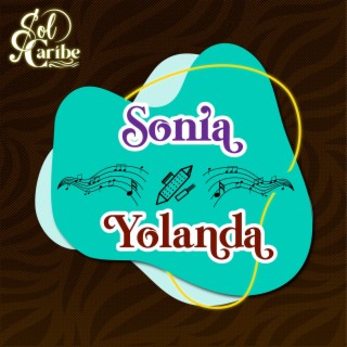 Sonia / Yolanda