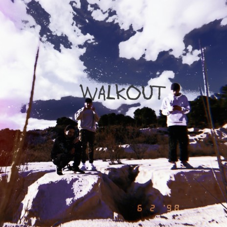 -walkout- | Boomplay Music